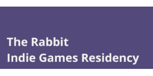 The Rabbit Indie Games Residency