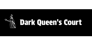 Dark Queen's Court