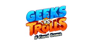 Geeks VS Trolls