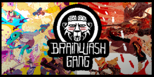 Brainwash Gang