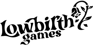 Lowbirth Games