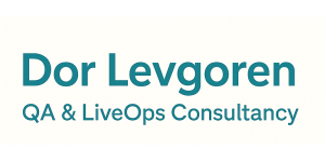 Dor Levgoren (QA & LiveOps Consultancy)