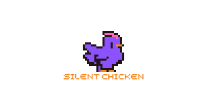 Silent Chicken