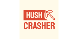 HUSHCRASHER