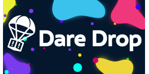 Dare Drop