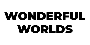 Wonderful Worlds