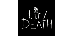 tiny death